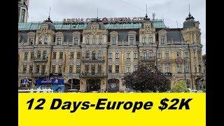 Episode1, 12 Days in Europe Under $2K!!!!!!!!