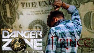 DANGER ZONE ( official video ) — freestyle punjabi rap | Prince Choudhary |( Blue recordz )