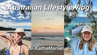 Australian Lifestyle Vlog I Surfen lernen, Abschied nehmen *Part 2* I KathaMariie