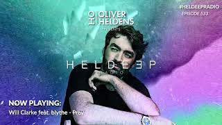 Oliver Heldens - Heldeep Radio #533