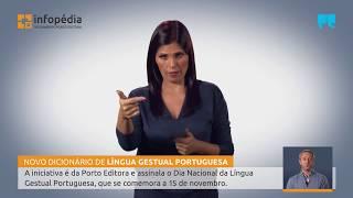 Dicionário de Língua Gestual Portuguesa na Infopédia