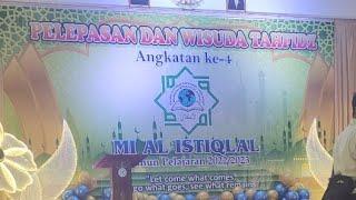  LIVE PELEPASAN DAN WISUDA ANGKATAN KE-4 MI AL ISTIQLAL KARAWANG