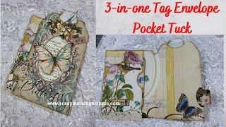 3 in one, TAG, ENVELOPE POCKET, TUCK ~ EASY and QUICK