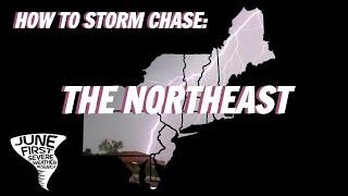 How to STORM CHASE in the Northeast