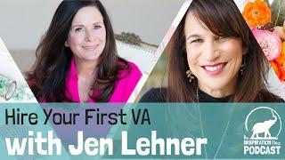 075: Hire Your First VA with Jen Lehner