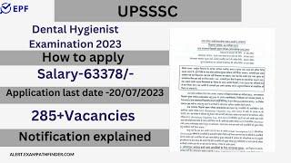 UPSSSC || Dental Hygienist Examination 2023 || NEW VACANCY 2023 || 285+VACANCIES ||