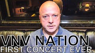 VNV Nation - FIRST CONCERT EVER Ep. 92