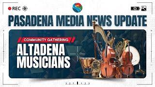 PMN - Altadena Musicians Donation App and Community Gathering