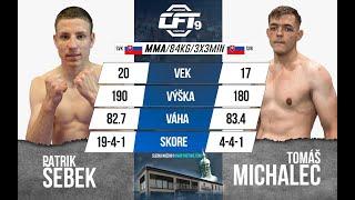 CFT 9 - Patrik Šebek vs Tomáš Michalec   17.06.23