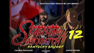 Bigfoot Documentary 2024 Searching for Sasquatch 12: Kentucky Bigfoot