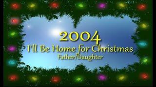 2004   Ill Be Home for Christmas