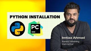 Python Installation & PyCharm Dev Environment Setup | Python Basics - 1