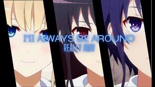 І'ІІ аІwаys bе аrοund - Really amv