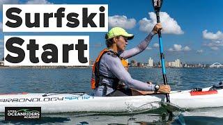 How to Quickly & Easily Get into your Surfski at the Start - A Beginners Guide