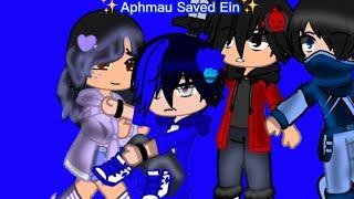 Aphmau Saved Ein