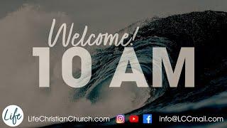 2025.05.25 Sunday Morning Service | Life Christian Church