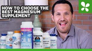 How to Choose the Best Magnesium Supplement