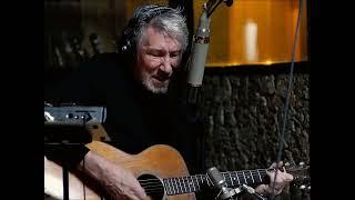 Roger Waters — Wish You Were Here (Acoustic 2022)