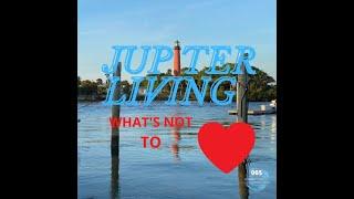 Great waterfront restaurants in Jupiter. 9 other reasons to move to Jupiter Florida