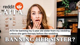 AITA for BANNING My 5 year old SISTER? | Wedding Planner REACTS