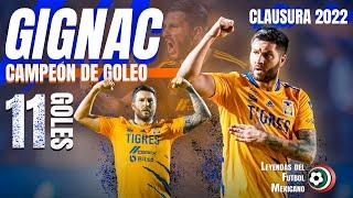 ANDRÉ-PIERRE GIGNAC es CAMPEÓN DE GOLEO por TERCERA OCASIÓN  Clausura 2022  11 goles