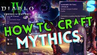 How to Craft Mythic Uniques in Diablo 4 Vessel of Hatred