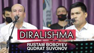 Diralishma RUSTAM BOBOYEV & QUDRAT SUVONOV