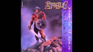 Angus - Warrior Of The World