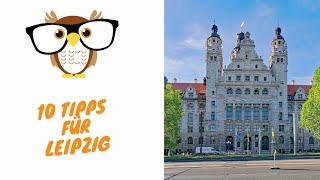 10 Tipps Leipzig