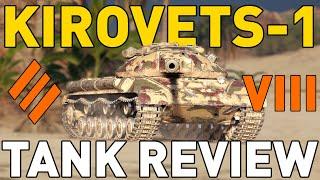 Kirovets-1 - Tank Review - World of Tanks