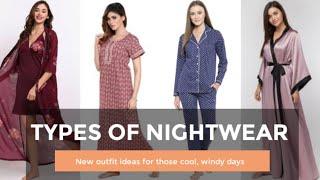 Different types of nightwear for women