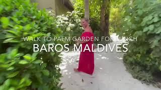 Walk for lunch to Palm Garden, Baros Maldives.