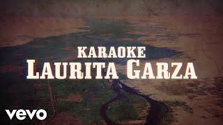 Lalo Mora - Laurita Garza (Karaoke)