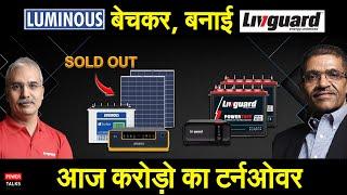 Luminous को बेचकर खड़ी की LivguardProduct Range, Inverter, solar, vehicle battery