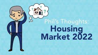 2022 Housing Market Predictions | Phil Town