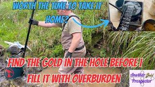 Do I find gold in a hole im going to fill with rocks later?