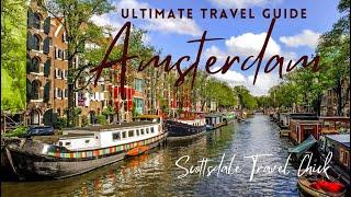 Unveiling The Top Attractions In Amsterdam: The Ultimate Guide! (What To See & Do)