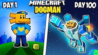 I Survived 100 Days as a DOG MAN in Minecraft