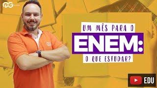 Um mês para ENEM: o que estudar