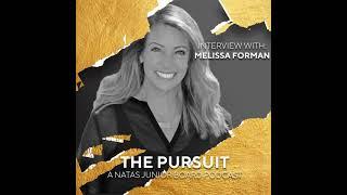 The On-Air Personality’s Pursuit with Melissa Forman - The Pursuit Podcast Ep. 2