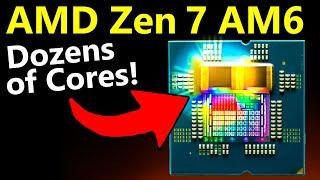 AMD Zen 7 AM6 Core Count Leak: INSANE Desktop Ryzen Specs!!!