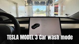 2022 Tesla model 3 car wash mode