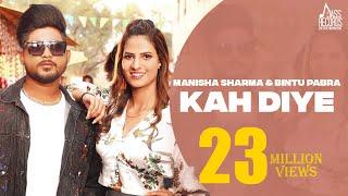 Kah Diye (Official Video) Manisha Sharma | Bintu Pabra | Kp kundu | Haryanvi Songs 2022