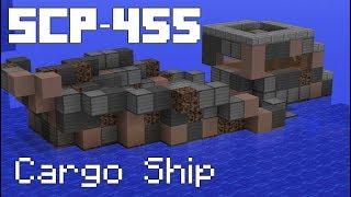 SCP-455 Containment Breach Minecraft [Cargo Ship]