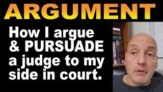 I go to court and ARGUE LIKE THIS -- if you can't do this, get a consult