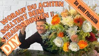 Achte auf diese Tipps, wenn du einen Blumenstrauss bindest ! DIY-Video mit Tipps und Tricks