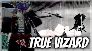 TRUE VIZARD... | Type Soul