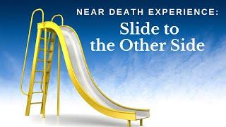 Near Death Experience: Slide to the Other Side, Guest Jacob Cooper