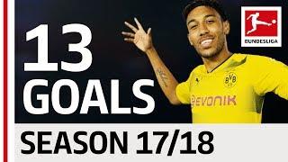 Pierre-Emerick Aubameyang - All Goals so far 2017/18