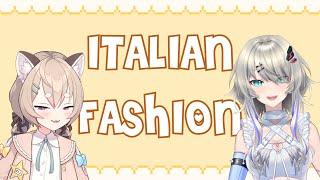 REAL Italian Fashion w/@komachipanko ​